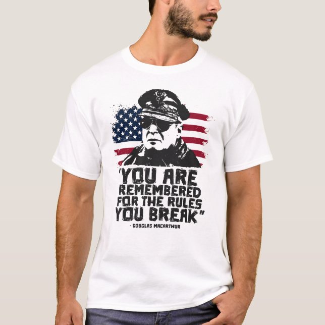 General Douglas MacArthur | WW2 Quote  T-Shirt (Front)