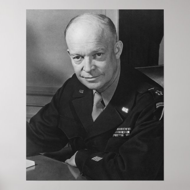 General Dwight Eisenhower -- WWII Poster (Front)