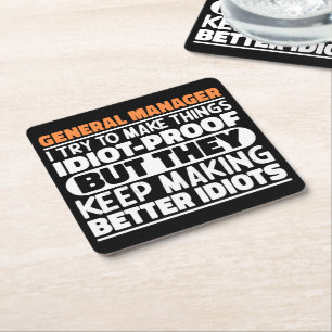 General Manager I Try To Make Things Funny Sayings Square Paper Coaster