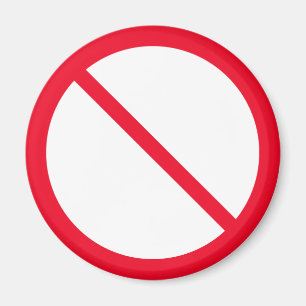 General Prohibition   Red Circle Sign   Magnet