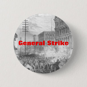 general strike 6 cm round badge