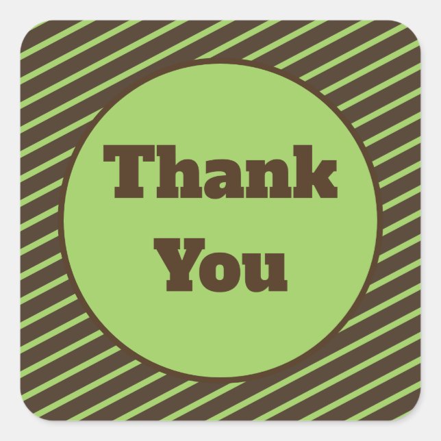 General Thank You Dark Brown with Green Stripes Square Sticker (Front)