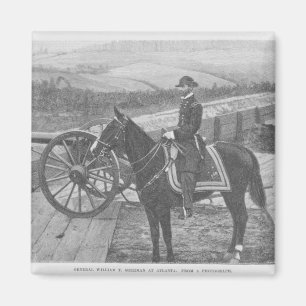 General William Tecumseh Sherman at Atlanta Magnet