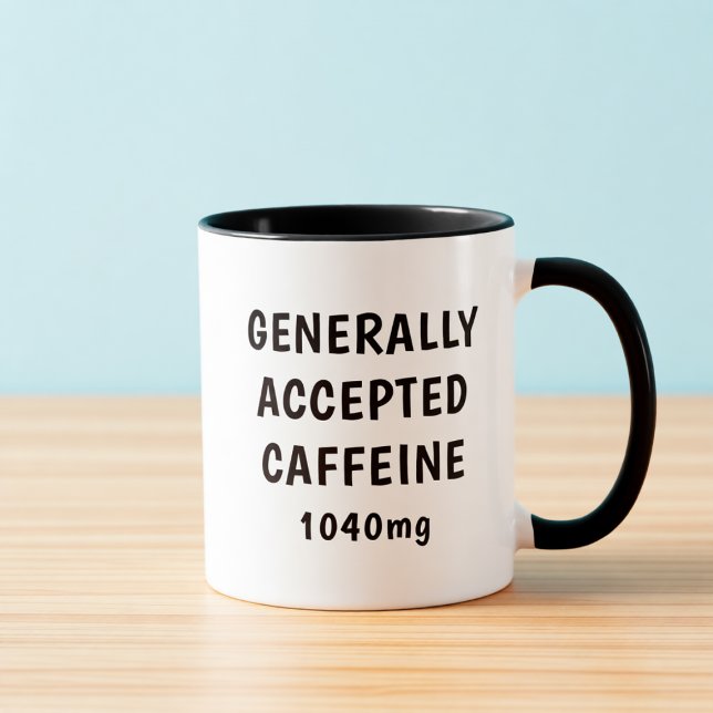 Generally Accepted Caffeine Funny Accountant Mug  (Creator Uploaded)