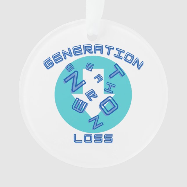 Generation loss  ornament (Front)