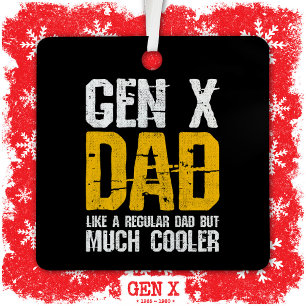 Generation X Dad Gen Xer Dad 60s 70s 80s Dad Gen X Metal Tree Decoration