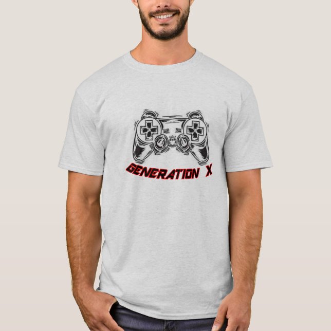 Generation X GAMER T-Shirt (Front)