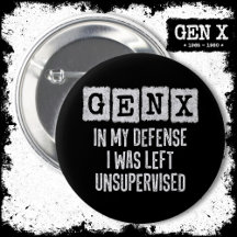 Generation X Gen X In My Defence Left Unsupervised