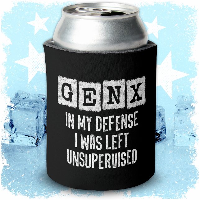 Generation X Gen X In My Defence Left Unsupervised Can Cooler (Creator Uploaded)