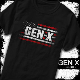 Generation X Gen Xer Gen X American Flag Gen X T-Shirt