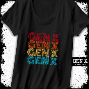 Generation X Gen Xer Gen X Retro Vintage 80s Gen X T-Shirt