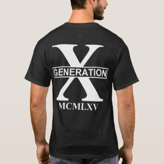 GENERATION X - MCMLXV (1965) T-Shirt