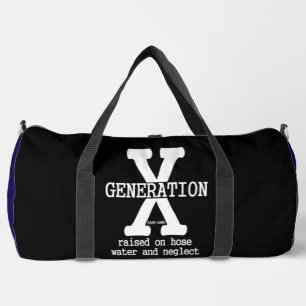 Generation X Raised On Neglect Duffle Bag