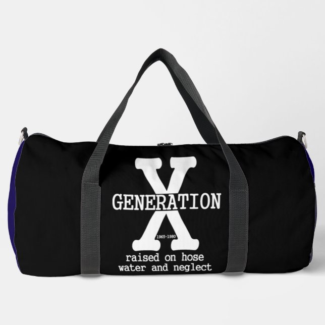Generation X Raised On Neglect Duffle Bag (Front)