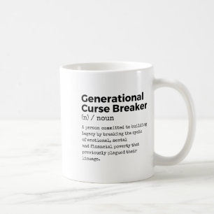 Generational Curse Breaker Definition Melanin Blac Coffee Mug