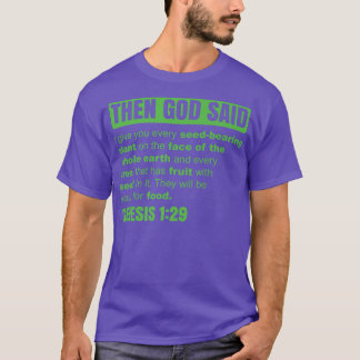 Genesis 1 29 Plant Based Diet Vegan Life Funny Veg T-Shirt