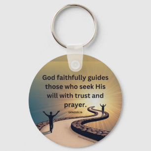 Genesis 24 - God guides those who seek His will Key Ring