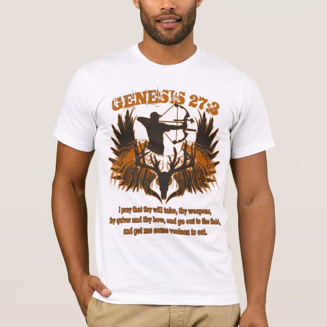 Genesis 27:3 T-Shirt (Front)