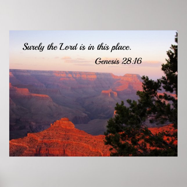Genesis 28:16 Surely the Lord is in this place Poster (Front)