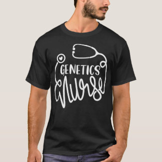 Genetics Nurse Cute Adult Genetic Nursing Departme T-Shirt