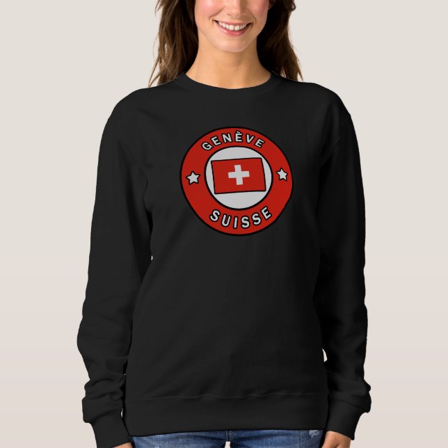 Genève Suisse Sweatshirt (Front)