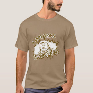 Genghis Khan Can! T-Shirt