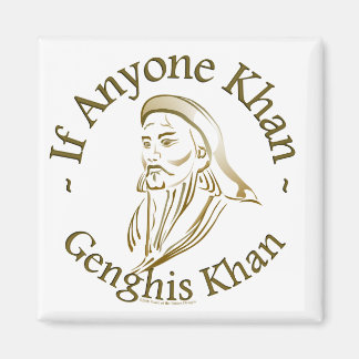 Genghis Khan Magnet
