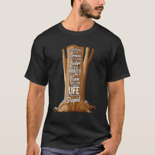 Genius Fish Stupid Fish Positive Quote T-Shirt