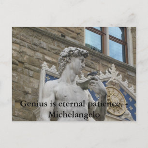 Genius is eternal patience. - Michelangelo quote Postcard