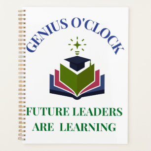 Genius O'Clock – Future Leaders Are Learning Planner