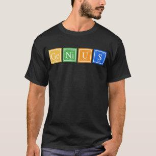 Genius periodic table elements chemistry name T-Shirt
