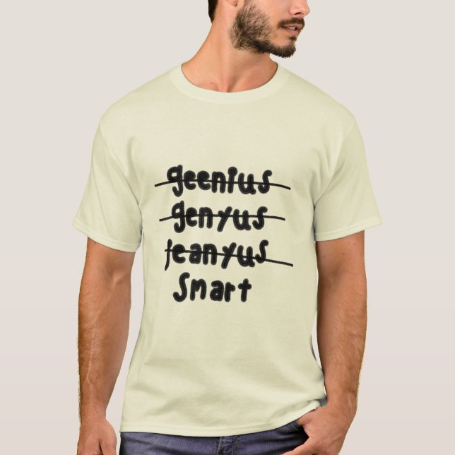 Genius Shirt (Front)
