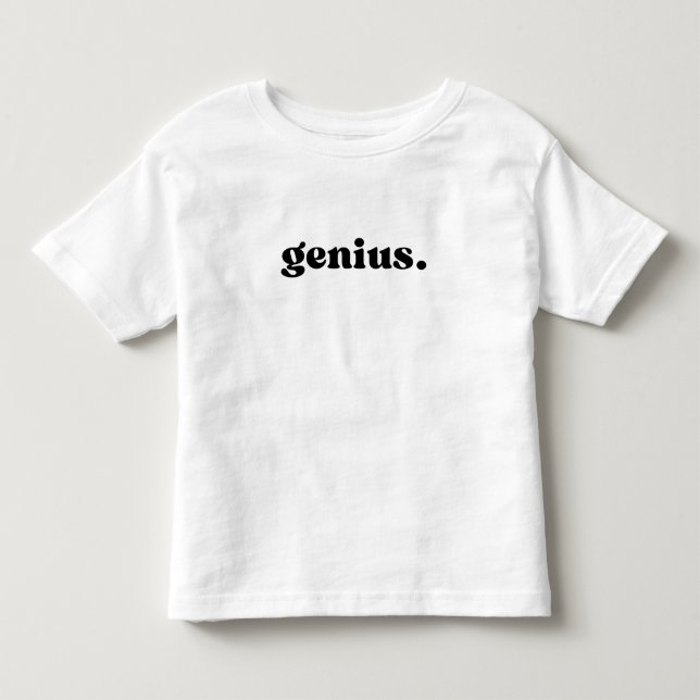 Genius Toddler T-Shirt (Front)