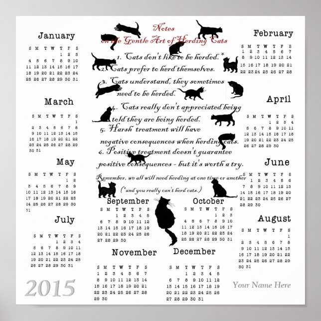 Gentle Art of Herding Cats...2015 Calendar Poster (Front)