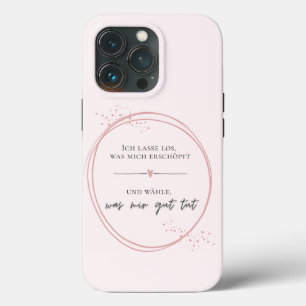 Gentle Letting Go Affirmation iPhone 13 Pro Case