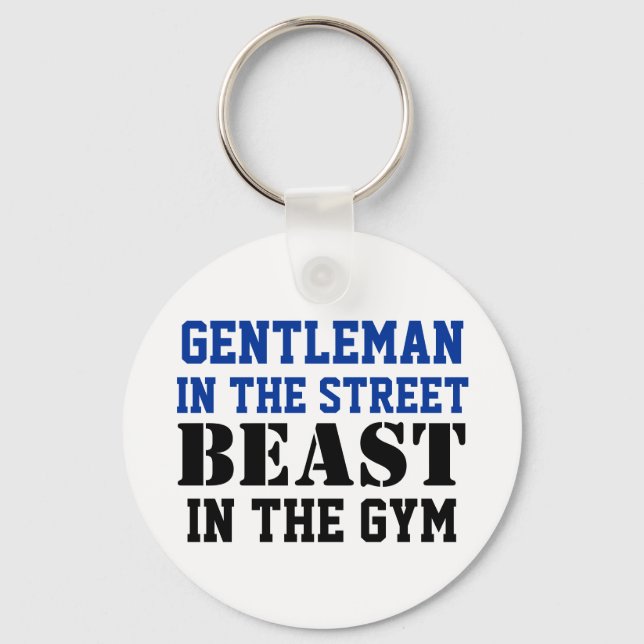 Gentleman and Beast Workout Motivation Key Ring (Front)