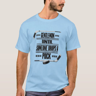Gentleman Ice Hockey Humour T-Shirt
