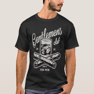 Gentlemens Club only for noblemen with cigar and w T-Shirt
