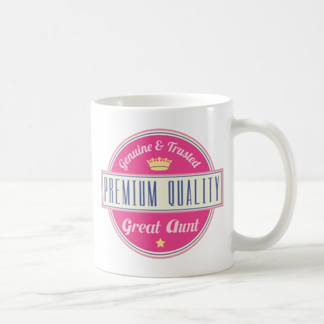 Genuine and Trusted Premium Great Aunt Coffee Mug (Right)