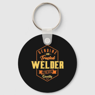 Genuine And Trusted Welder Key Ring