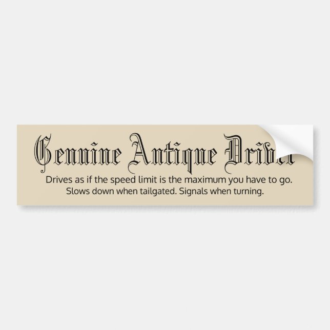 Genuine Antique Driver Bumper Sticker (Front)