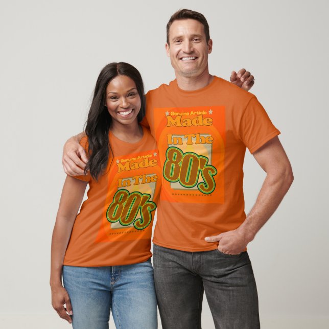 Genuine Article Made In the 80's - Customised T-Shirt (Unisex)