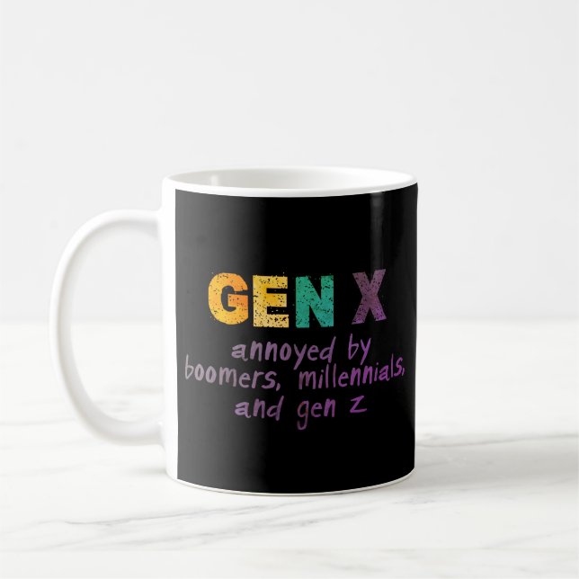 GenX—Annoyed by Everyone Coffee Mug (Left)