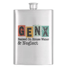 GenX | Generation Raised on Hose Water and Neglect