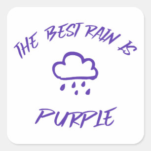 GenX The Best Rain is Purple Square Sticker