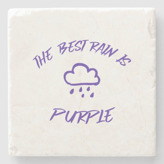 GenX The Best Rain is Purple  Stone Coaster (Front)