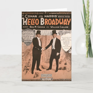 Geo. M. Cohan Hello Broadway Card