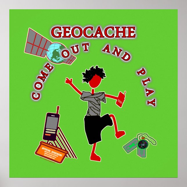 Geocache Come Out And Play Poster (Front)