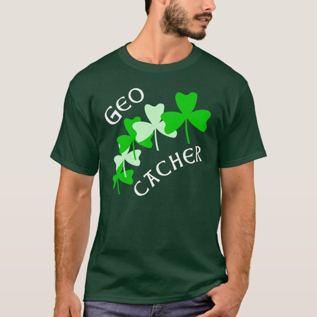 Geocacher Shamrocks T-Shirt (Front)