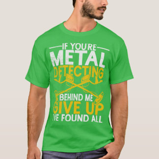 Geocacher Treasure Hunters Metal Detecting  T-Shirt
